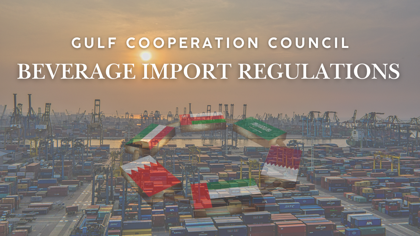 GCC Beverage Import Regulations: