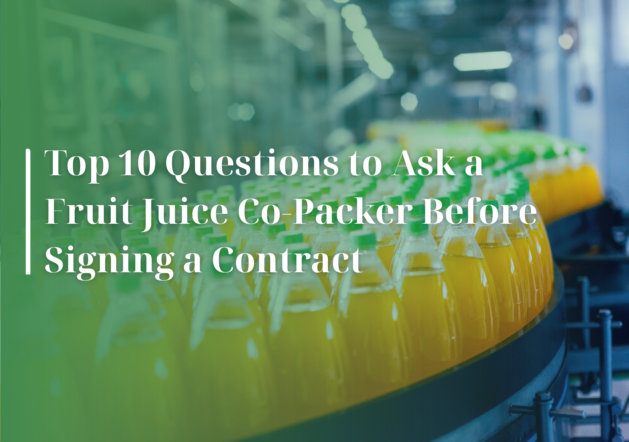 juice manufacturer questions, OEM partner questions, beverage supplier Q&A